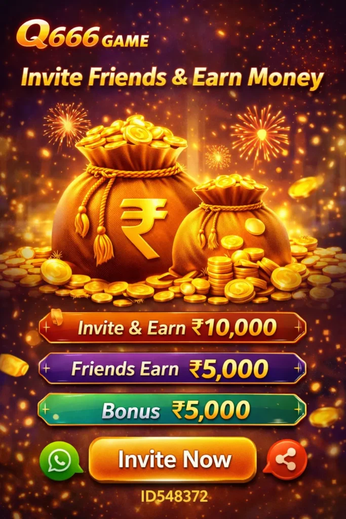Invite Friends & Earn Money in Q666 Game